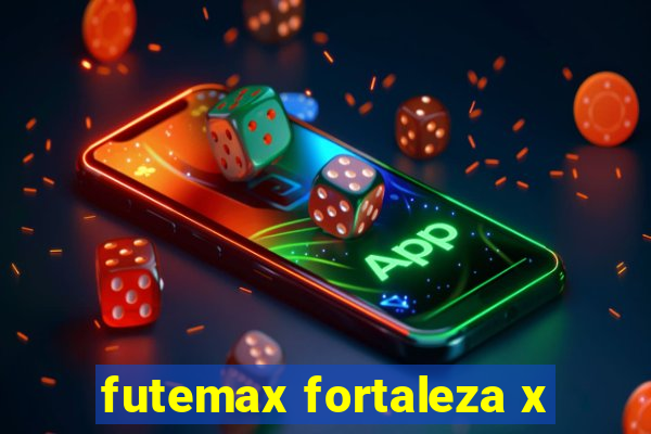 futemax fortaleza x